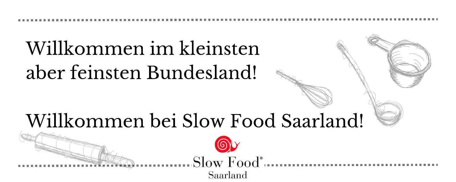 SlowFoodSaarlandWillkommen.jpg