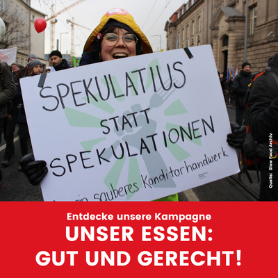 Kampagne "Unser Essen: gut und gerecht!" Kampagne "Unser Essen: gut und gerecht!"