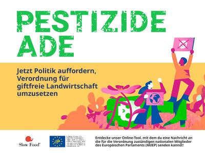 Pestizide ade: Jetzt von der Politik eine Verordnung für giftfreie Landwirtschaft fordern!