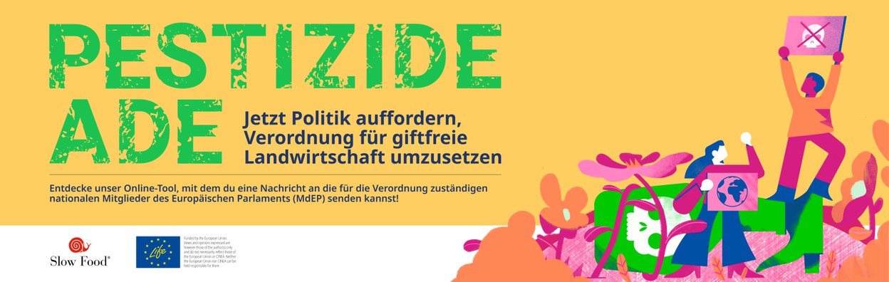 Pestizide ade: Jetzt von der Politik eine Verordnung für giftfreie Landwirtschaft fordern!