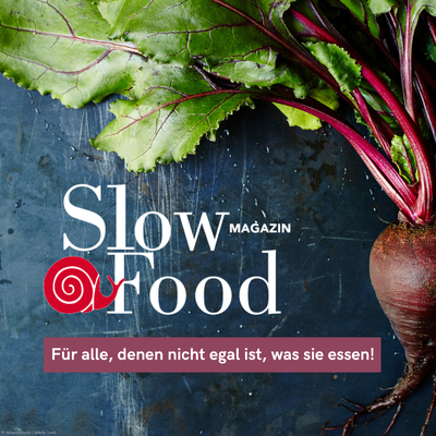 Slow Food Magazin Slow Food Magazin