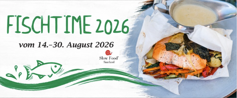 Grafik 'Fischtime 2026' von Slow Food Saarland, 14.08.–30.08.2026, mit Foto eines Lachsgerichts im Backpapier